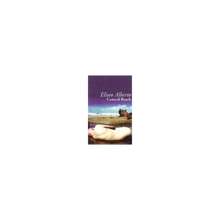 Caracol Beach - Eliseo Alberto